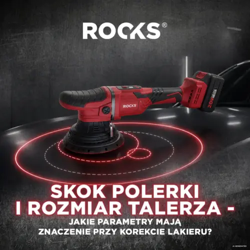 jaki skok polerki i rozmiar talerza poradnik do maszyn polerskich